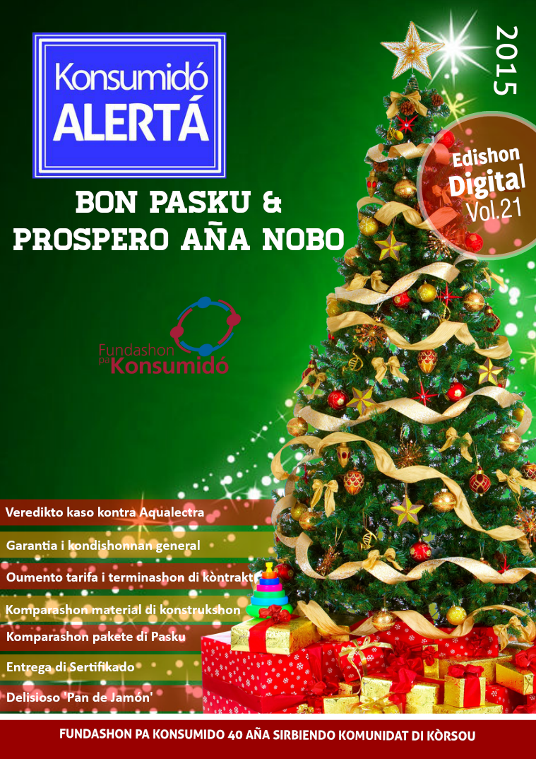 Konsumidó Alertá Volumen 21, Novèmber-Dezèmber 2015