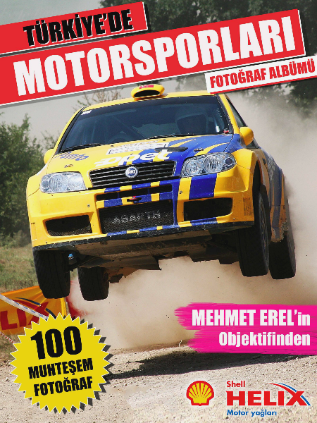 Türkiye'de Motorsporları Fotoğraf Albümü Aralık 2013