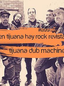 EN TIJUANA HAY ROCK REVISTA