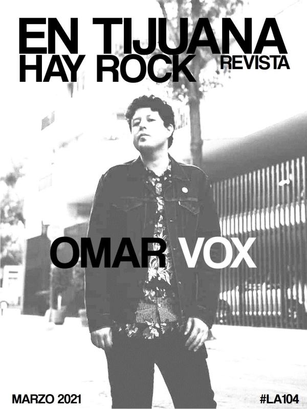 EN TIJUANA HAY ROCK REVISTA #104 MARZO 2021