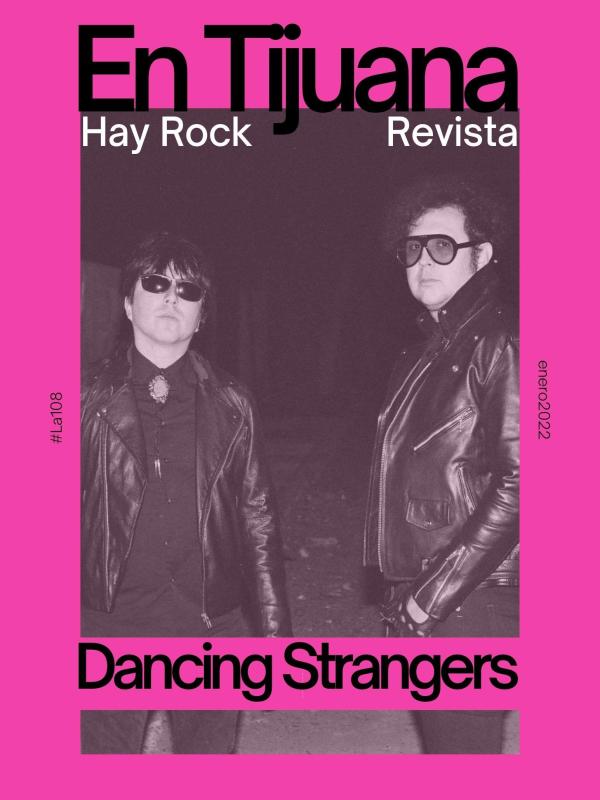 EN TIJUANA HAY ROCK REVISTA EDICIÓN 108 - ENERO 2022