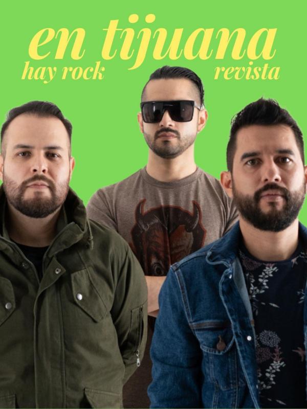 EN TIJUANA HAY ROCK REVISTA EDICIÓN 111 - AGOSTO 2022