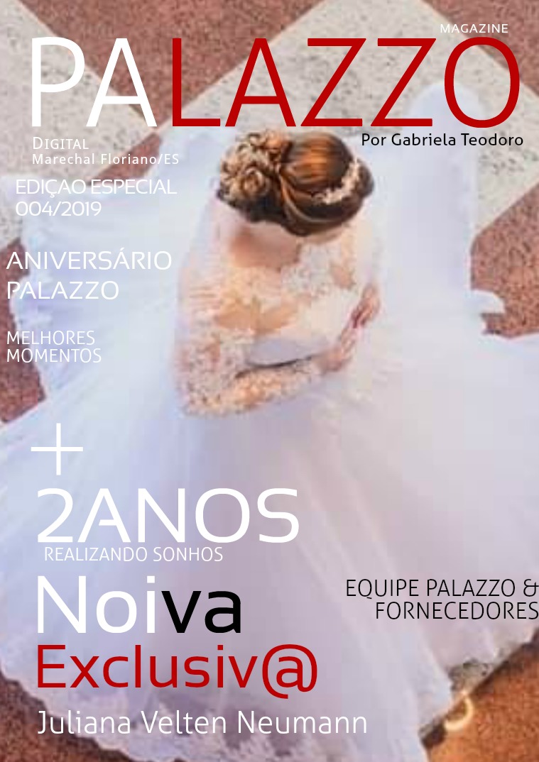 PALAZZO EDIÇÃO ESPECIAL NOIVAS 004/2019