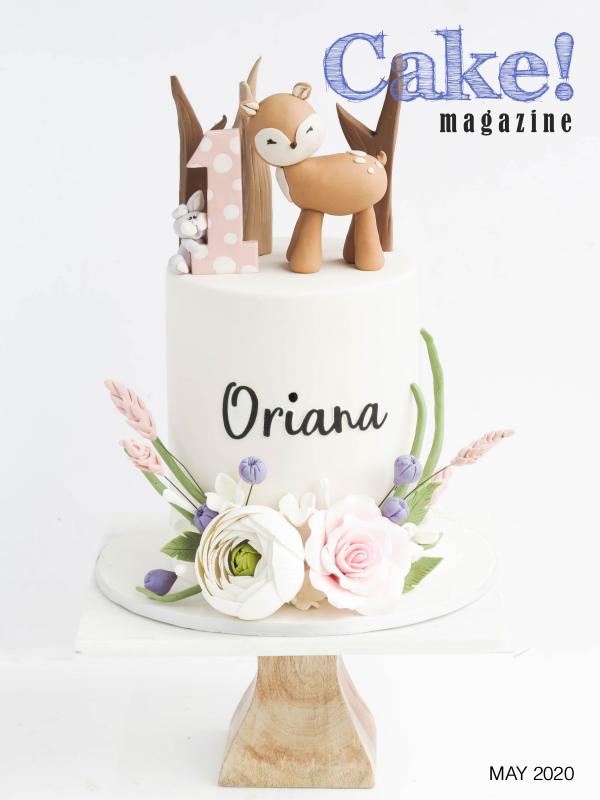 Cake! magazine by Australian Cake Decorating Network May 2020 Cake! Magazine