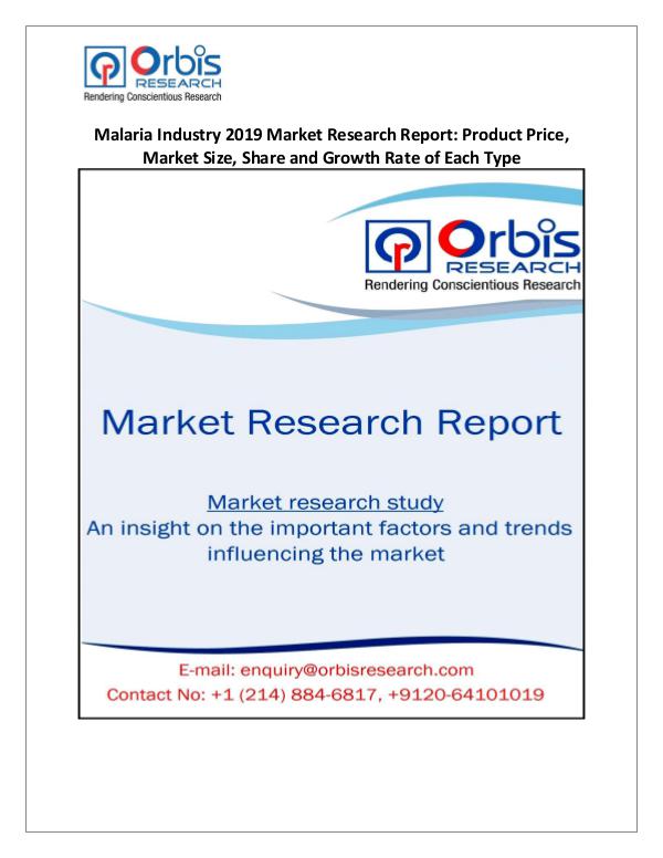 Research Report On: Malaria Industry 2019 Market Research Report Produ