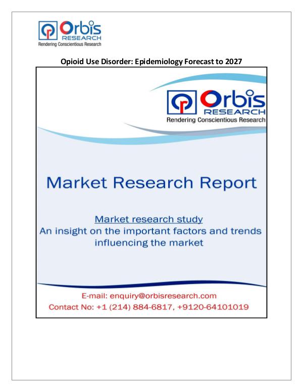 Opioid Use Disorder Epidemiology Forecast to 2027