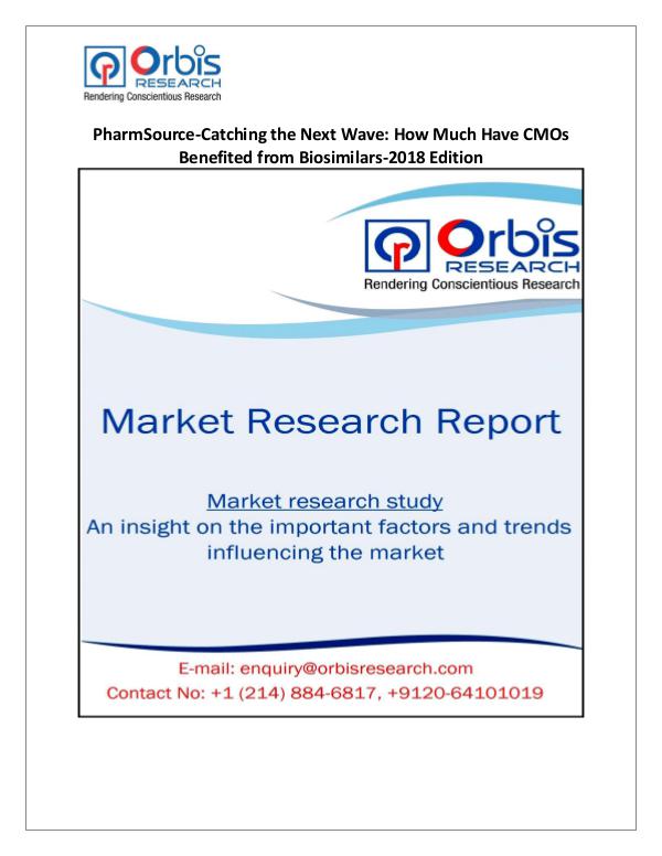 Research Report On: PharmSource-Catching the Next Wave How Much Have C