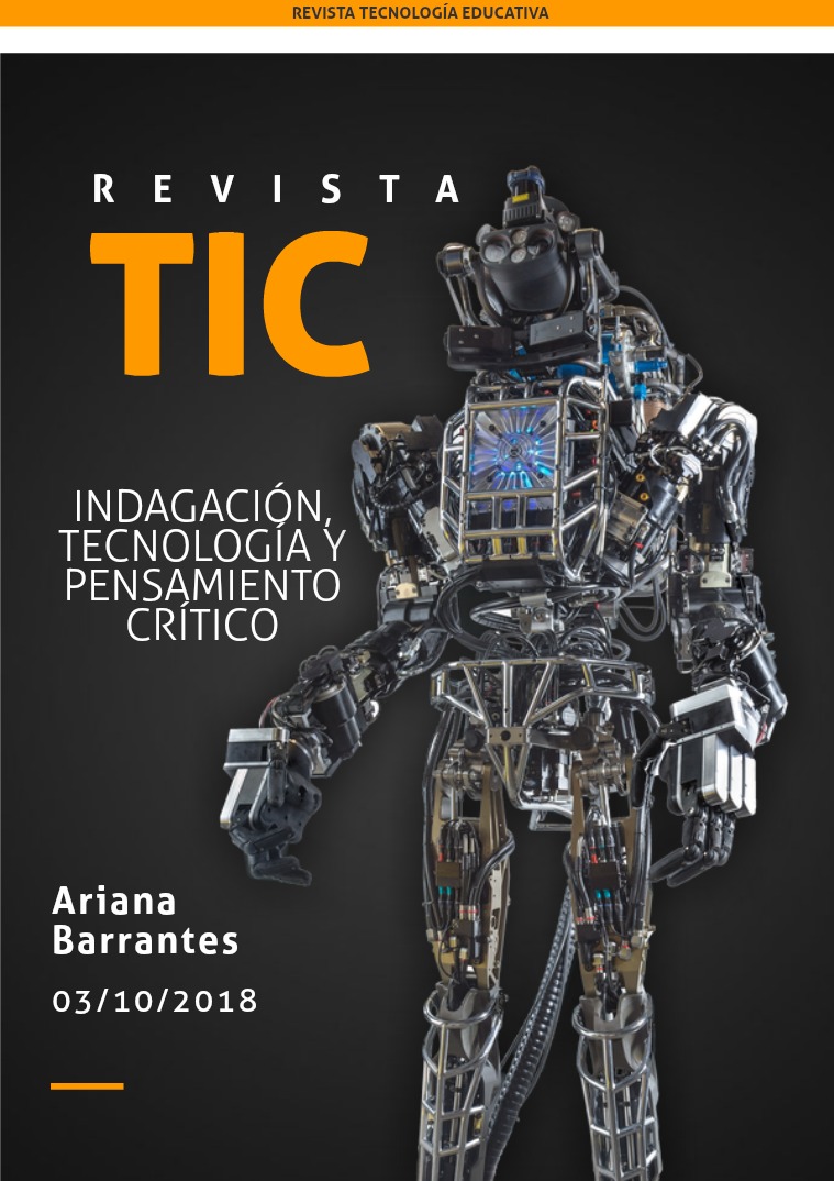 Indagación,  tecnología y pensamiento crítico Indagación, tecnología y pensamiento crítico