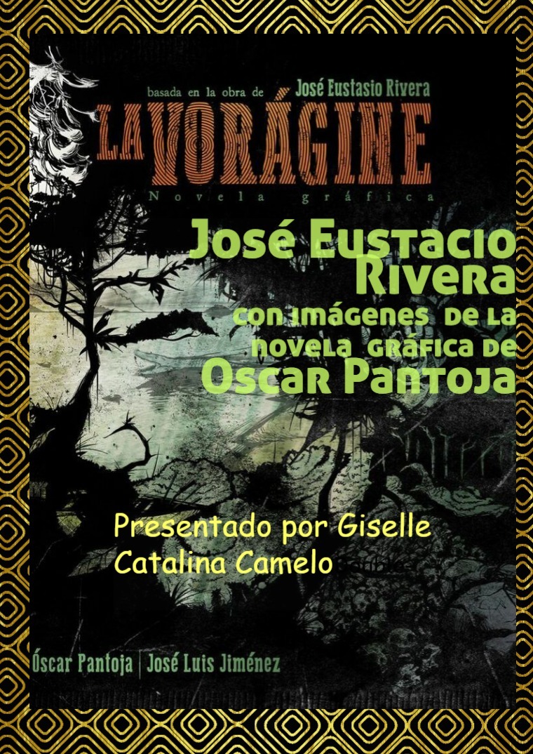 Revista acerca de la vorágine