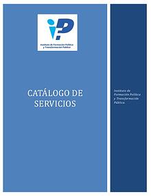 Catálogo de Servicios Instituto de Formación Política