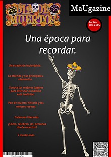 Día de Muertos época para recordar.