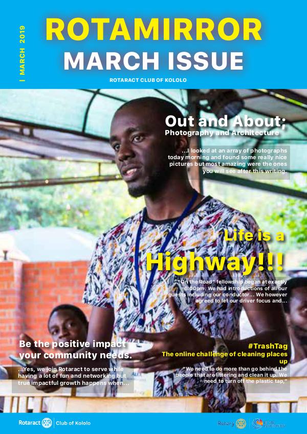 ROTAMIRROR MARCH ISSUE RotaMirror, March Issue 2019, Rct Club of Kololo