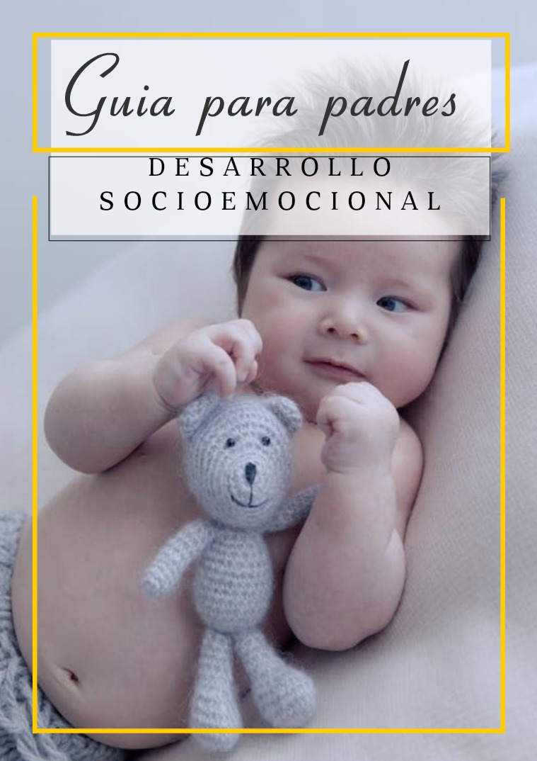 Guía para padres: desarrollo socioemocional 1