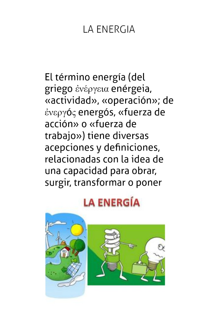 la energia Tipos de energía. La Energía puede manifestarse de