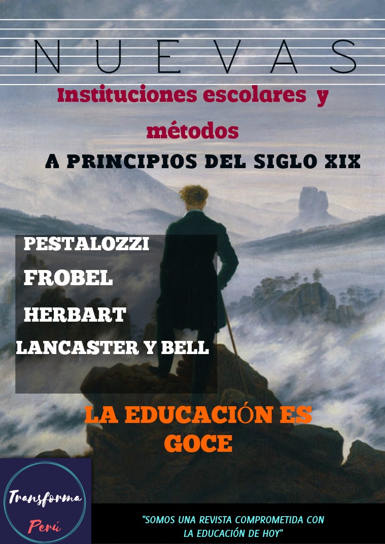 Nuevas instituciones escolares y métodos a principios del siglo XIX Edición I