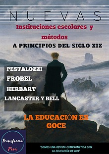 Nuevas instituciones escolares y métodos a principios del siglo XIX