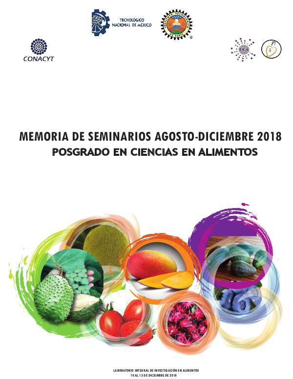 MEMORIAS DE SEMINARIOS POSGRADO EN CIENCIAS EN ALIMENTOS ITTEPIC MEMORIAS DE SEMINARIOS AGOSTO DICIEMBRE 2018