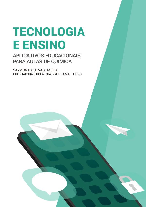 TECNOLOGIA E ENSINO: Aplicativos Educacionais para Aulas de Química. TECNOLOGIA E ENSINO