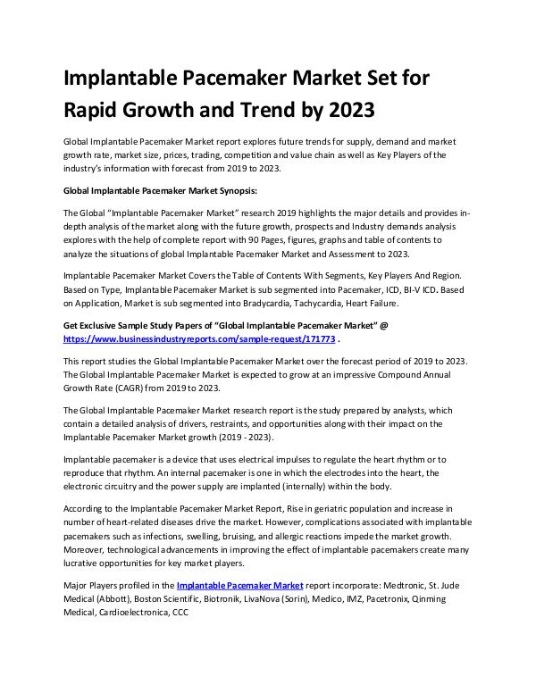 Market Analysis Report Implantable Pacemaker Market 2019 - 2023