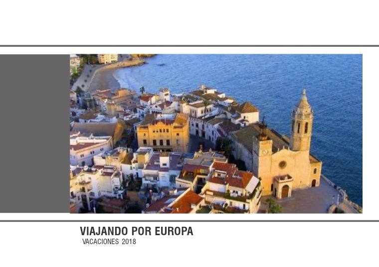 Mi primera revista Vacaciones por Europa 2018