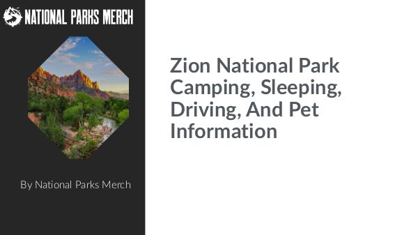 My first work Zion-National-Park-Camping-Sleeping-Driving-And-Pe