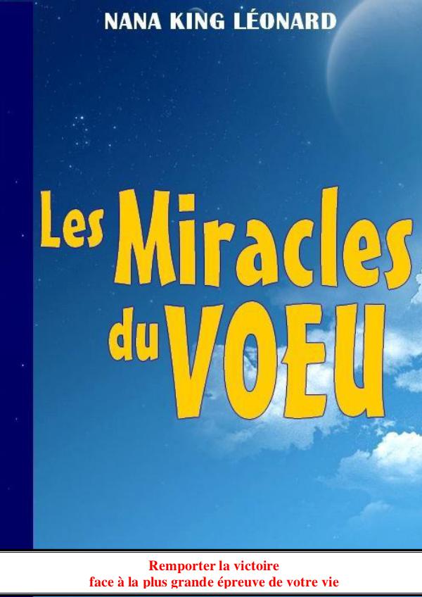 LES MIRACLES DU VŒU