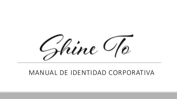 Shine To manual corporativo