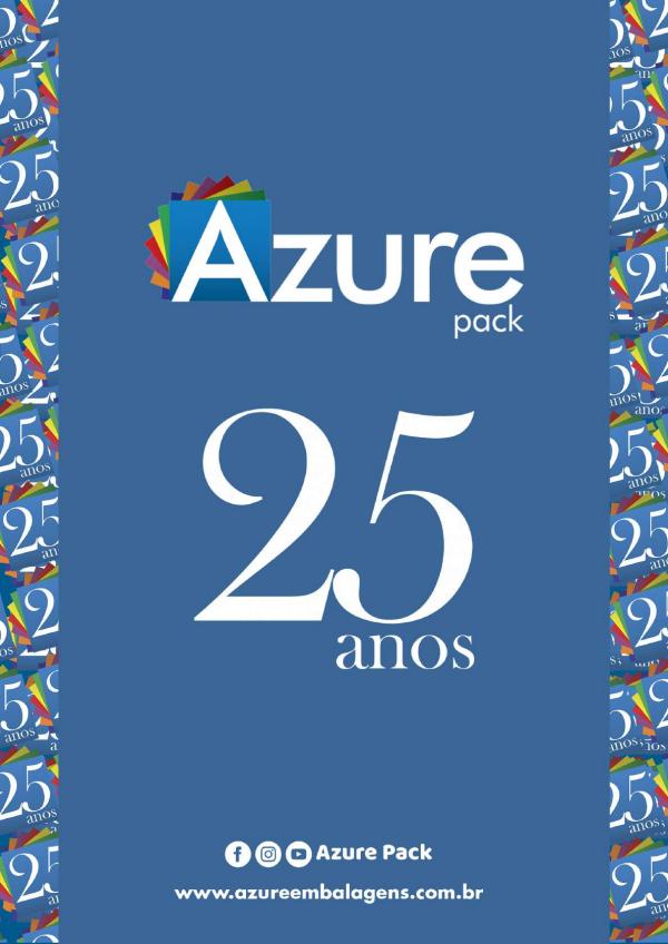 AZURE EMBALAGENS 25 anos