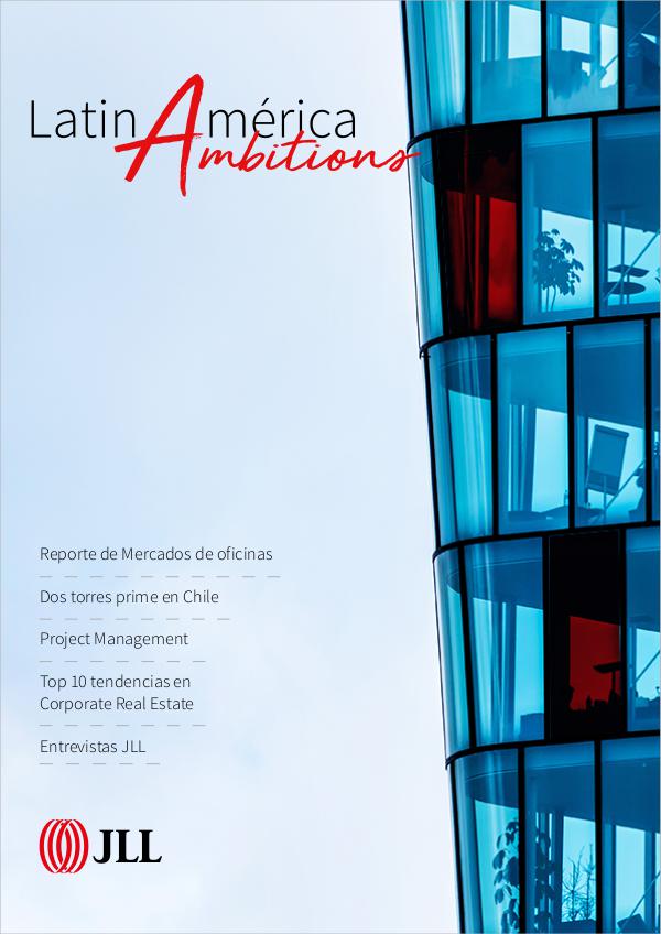 JLL Latinamerica Latinamerica Ambitions Diciembre 2018