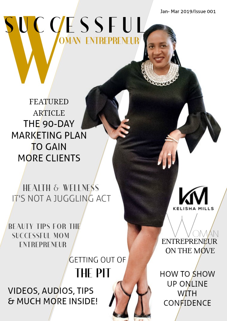 Successful Woman Entrepreneur Volume 1 - The Premier Issue