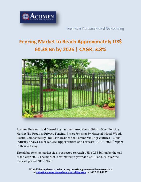 Acumen Research and Consulting Fencing Market to Reach Approximately US$ 60.38 Bn