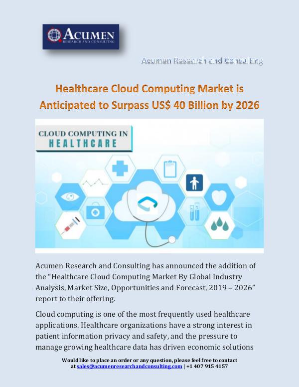 Acumen Research and Consulting Healthcare Cloud Computing Market is Anticipated t