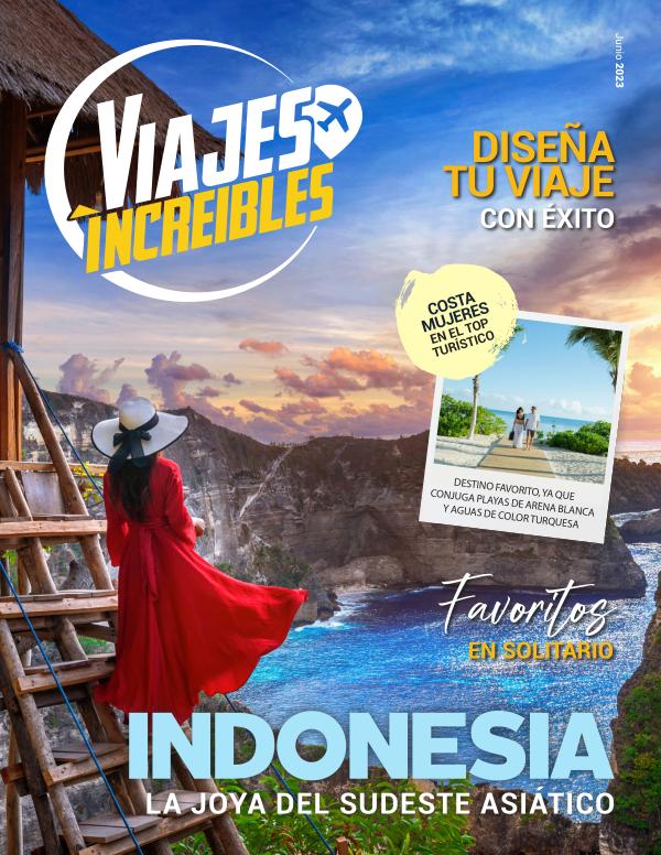 Viajes Increíbles Junio 2023