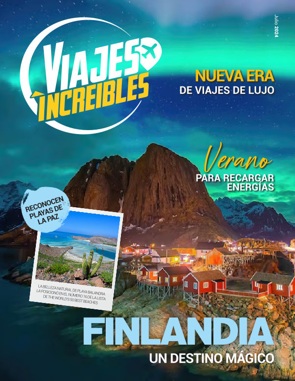 Viajes increíbles Julio 2024