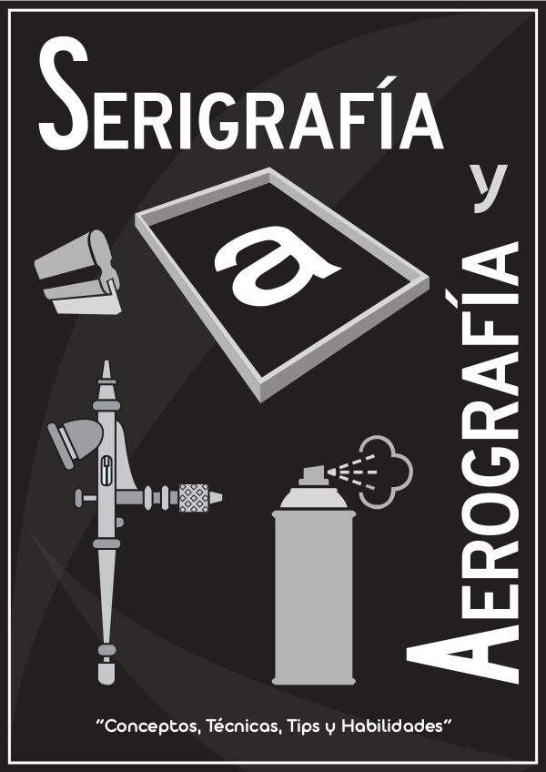 Ejemplo InDesign Maquetación Libro Serigrafía y Aerografía