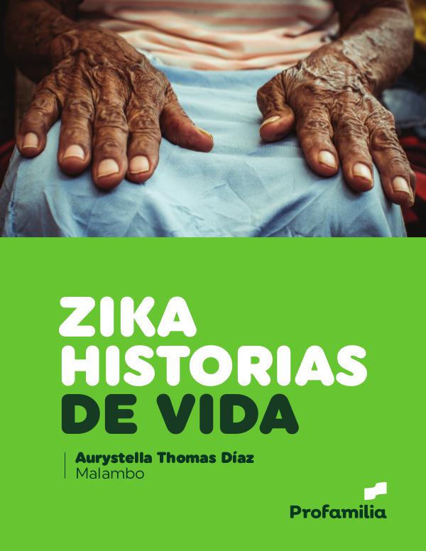 Historias de vida ZIKA Malambo