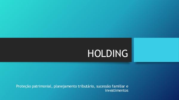 Holding - Dias e Cian Advogados 1. HOLDING (Dias e Cian Advogados)