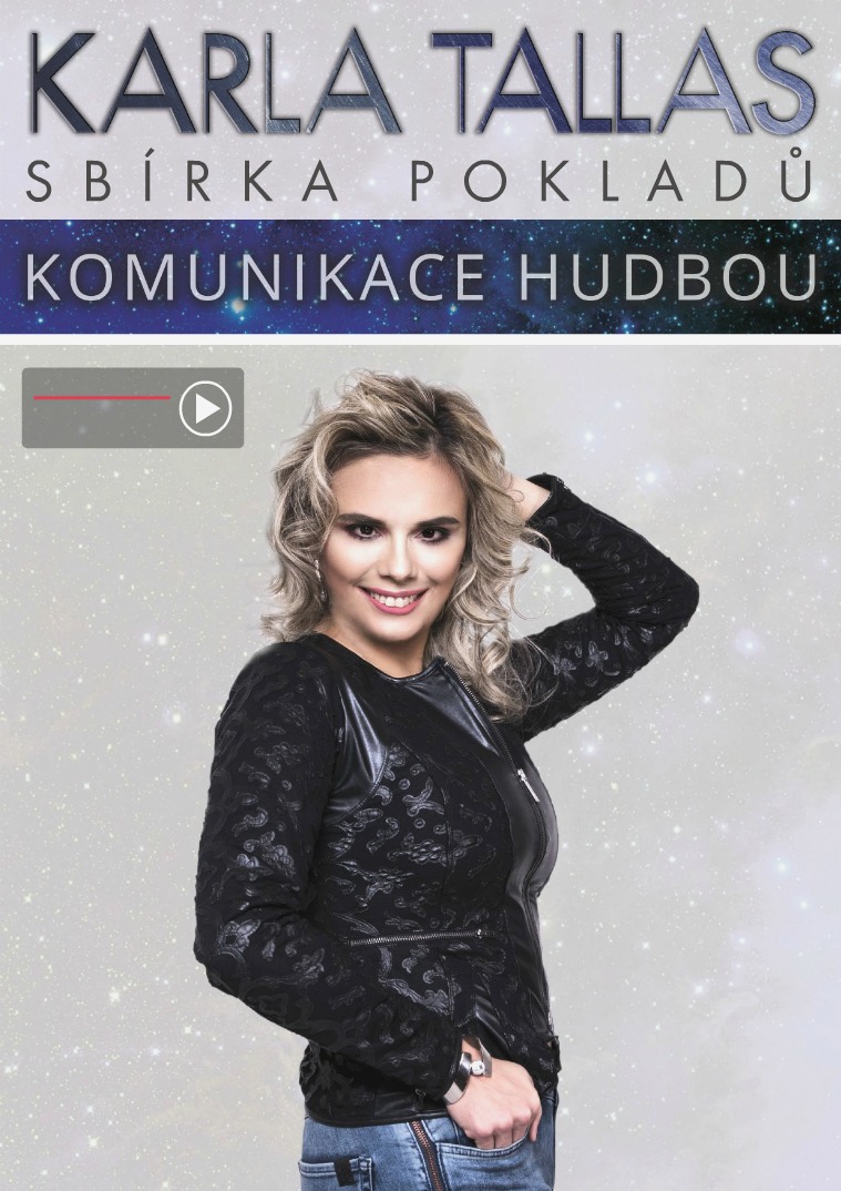 KARLA TALLAS - SBÍRKA POKLADŮ KOMUNIKACE HUDBOU