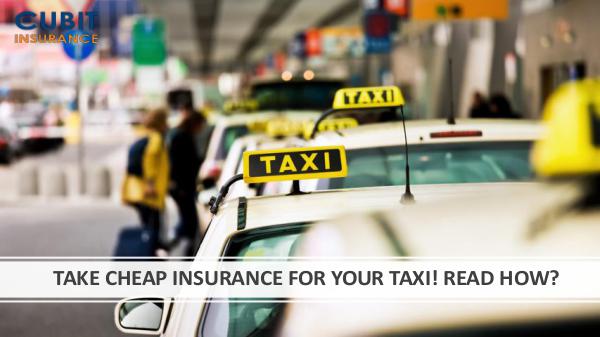 Summer Problems of Taxi Drivers TAKE CHEAP INSURANCE FOR YOUR TAXI! READ HOW?