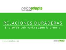 Cómo cultivar una relación duradera según la ciencia