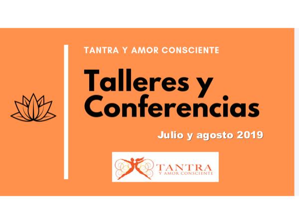 Talleres tantra agosto 2019 Talleres tantra de julio agosto 2019