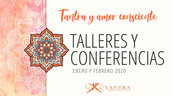 Talleres tantra febrero 2020 Talleres tantra enero febrero 2020