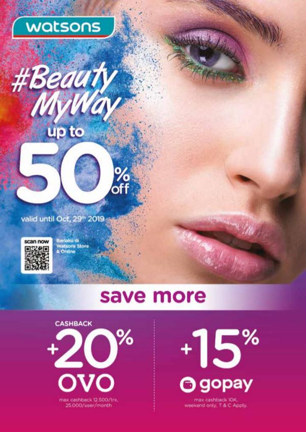 WATSONS Mailer Beauty My Way October 2019 E-Catalog Beauty My Way_2 Oct-29 Oct_2019