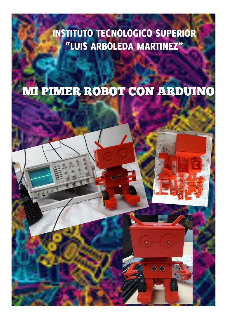 Mi primer Robot con Arduino Robot 3D con Arduino