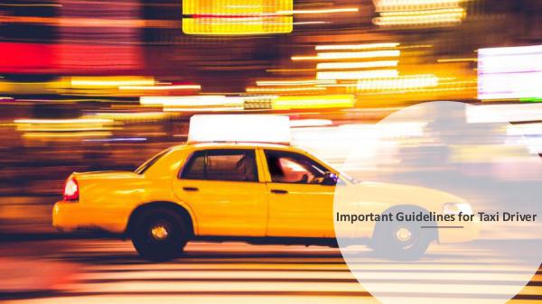 Why there is a need for a Taxi Insurance Policy? Important Guidelines for Taxi Driver