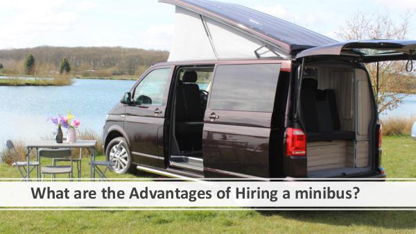 What are the Advantages of Hiring a minibus