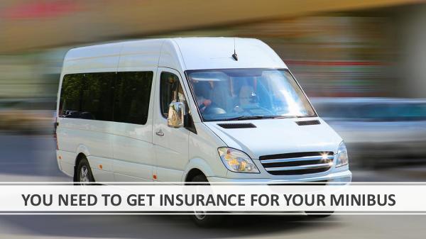 Why there is a need for a Taxi Insurance Policy? YOU NEED TO GET INSURANCE FOR YOUR MINIBUS