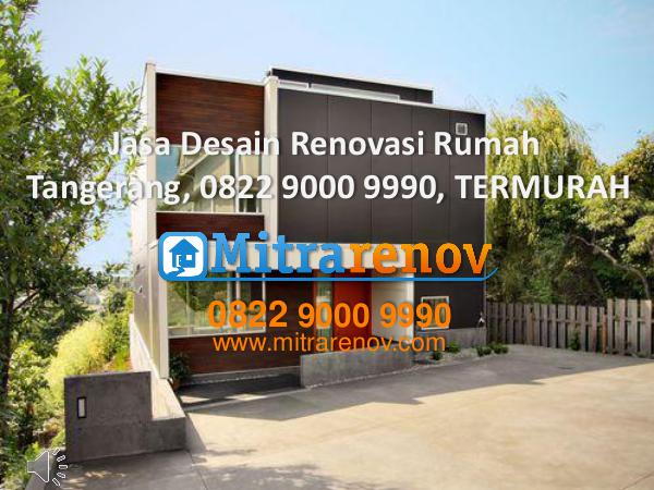 Jasa Bangun Rumah Tingkat Tangerang, 0822 9000 9990, TERMURAH Jasa Desain Rumah , 0822 9000 9990, TERMURAH