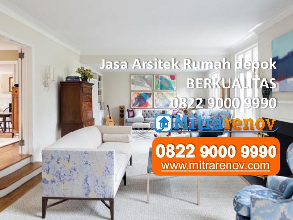 Jasa Bangun Rumah depok, BERGARANSI, 0822 9000 9990 Jasa Arsitek Rumah depok, 0822 9000 9990