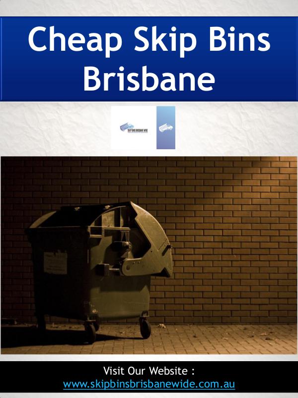 Skip Bins Brisbane Cheap Skip Bins Brisbane | Call : 0721021262